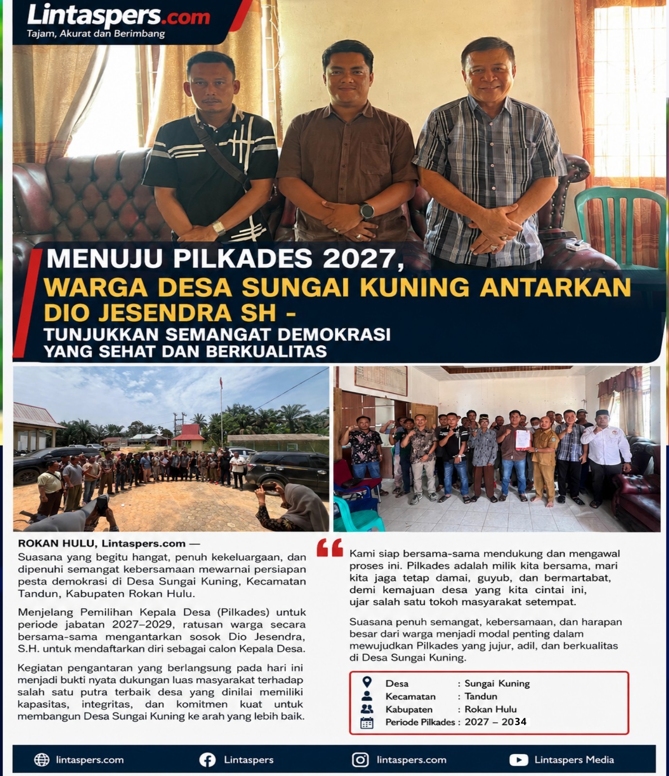 Ratusan warga Desa Sungai Kuning antarkan Dio Jesendra S.H. mendaftar calon Kepala Desa periode 2027–2034 — Kecamatan Tandun, Kabupaten Rokan Hulu, Senin 31 Agustus 2026