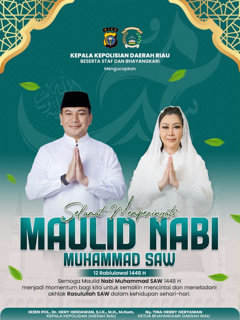 Kapolda Riau Irjen Pol Herry Heryawan Bersama Ibu Ucapan Maulid Nabi Muhammad SAW 1448 H Komitmen Melayani Masyarakat Tegakkan Hukum Keadilan Bangun Riau Tercinta