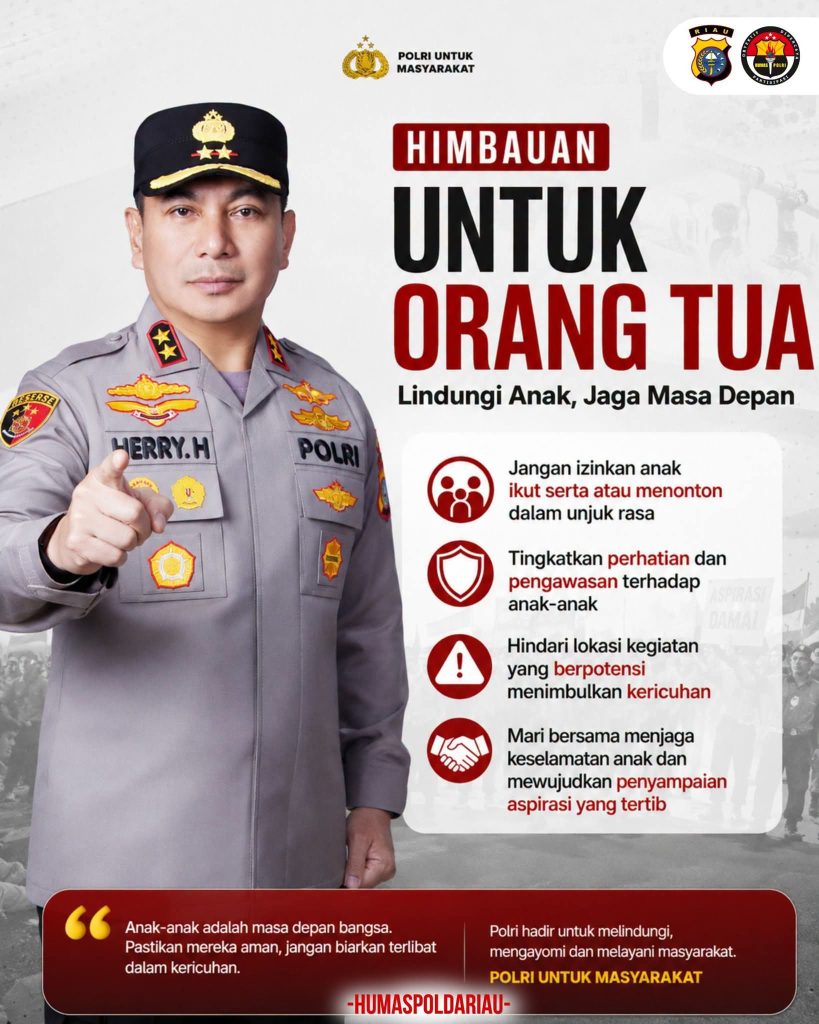 Himbauan Untuk Orang Tua — Lindungi Anak dari Kericuhan