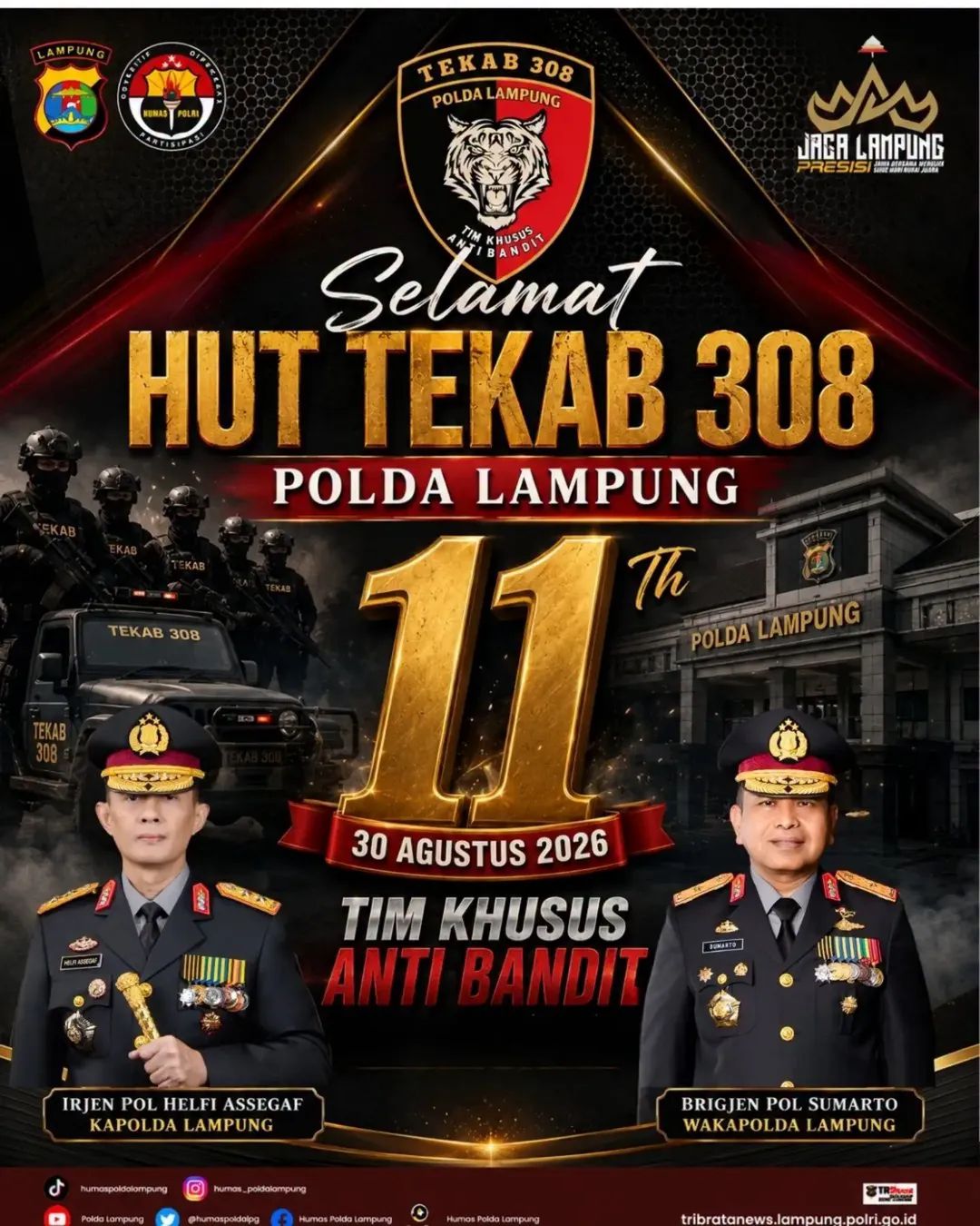 HUT ke-11 TEKAB 308 Polda Lampung, 30 Agustus 2026