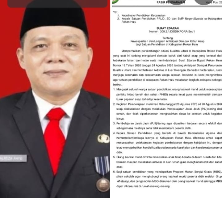 Bupati Rohul & Surat Edaran Belajar Daring Akibat Kabut Asap