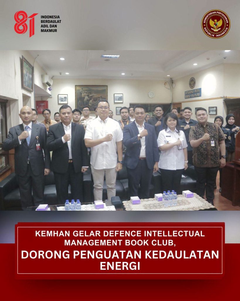 KEMHAN RI GELAR DEFENCE INTELLECTUAL MANAGEMENT BOOK CLUB, DORONG KEDAULATAN ENERGI NEGARA