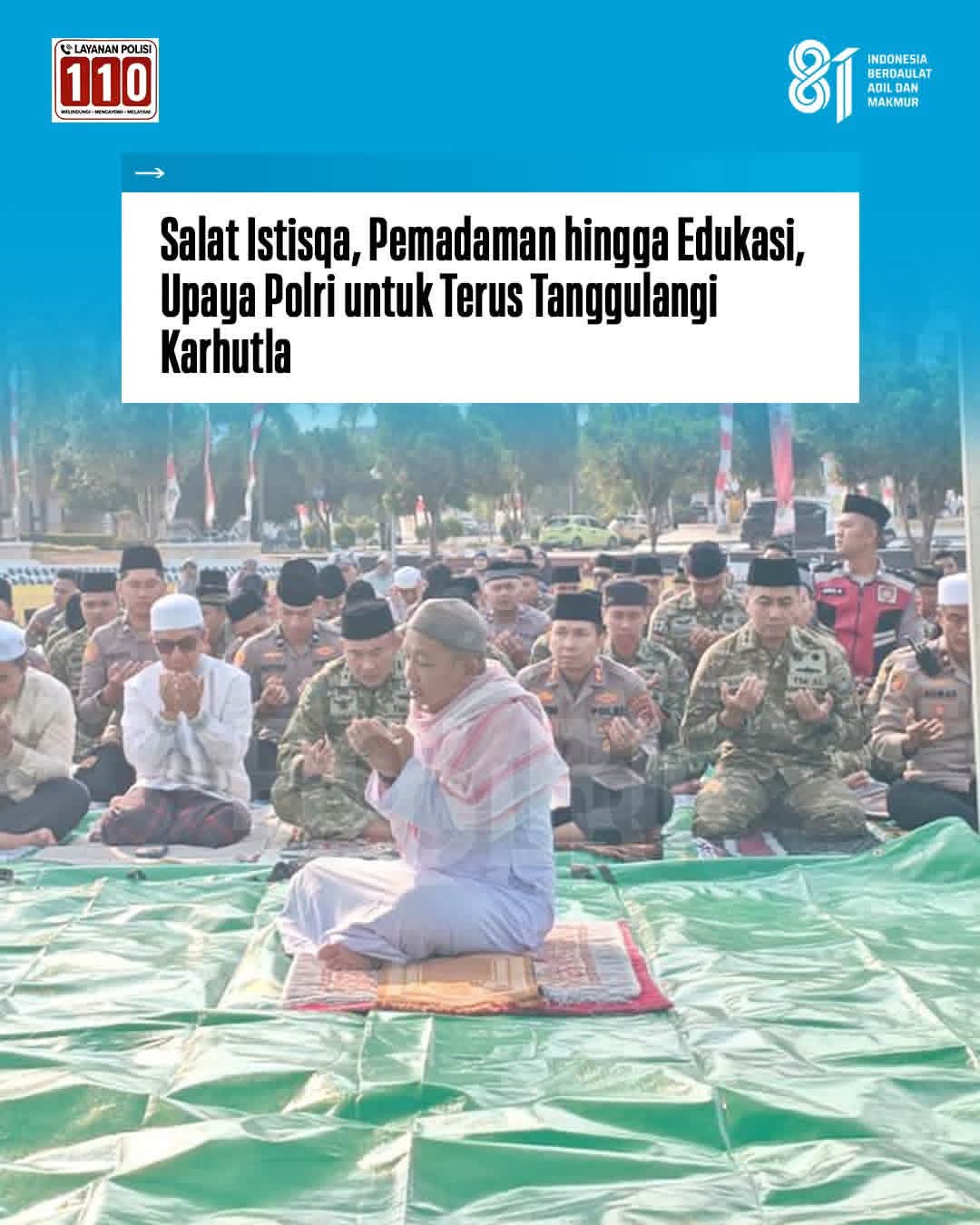 Polri Turunkan 200 Peserta Didik ke 4 Polda Prioritas Cegah Karhutla
