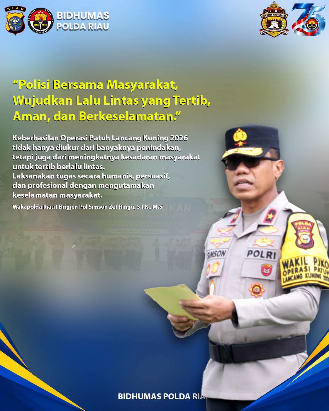 Brigjen Pol. Simson Zet Ringu pimpin Apel Gelar Pasukan Operasi Patuh Lancang Kuning 2026 di Lapangan Apel Mapolda Riau, 26 Oktober 2026